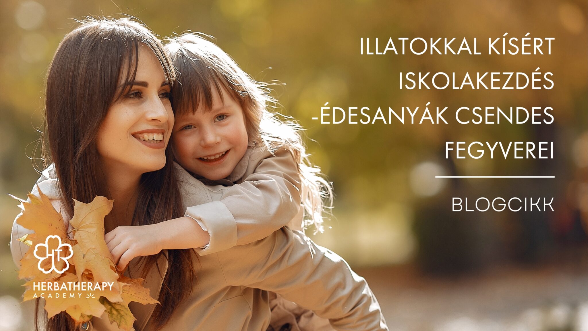 Illatokkal kísért iskolakezdés
